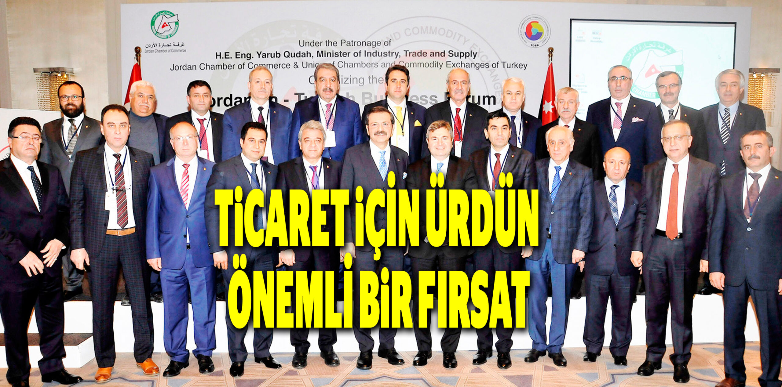 TİCARET İÇİN ÜRDÜN ÖNEMLİ BİR FIRSAT