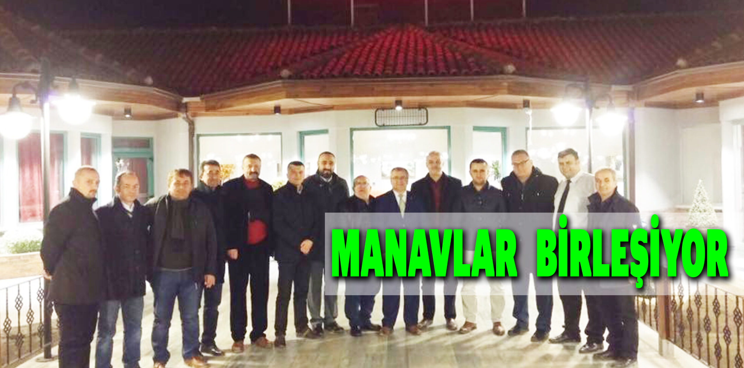 MANAVLAR BİRLEŞİYOR