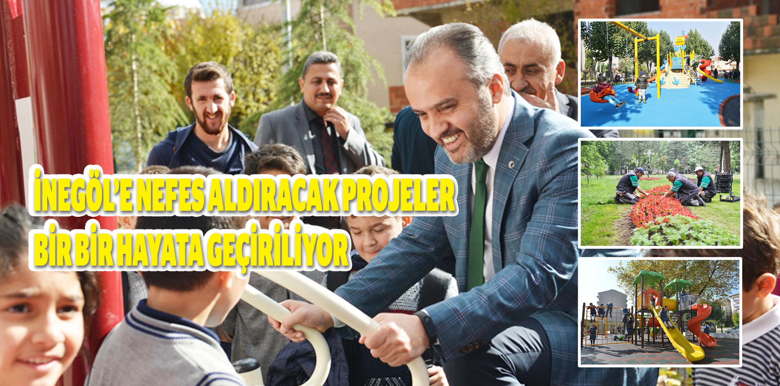 İNEGÖL’E NEFES ALDIRACAK PROJELER BİR BİR HAYATA GEÇİRİLİYOR