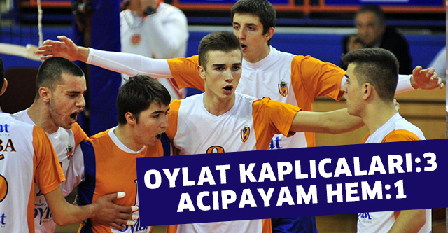 OYLAT KAPLICALARI:3 ACIPAYAM HEM:1