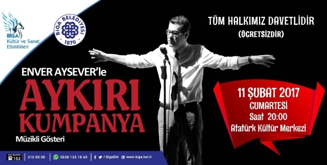 Aykırı Kumpanya Biga Atatürk Kültür Merkezinde