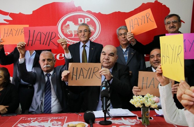 Dp Adana İl Başkanı Doğan: “Referandumda Hayır Diyeceğiz”