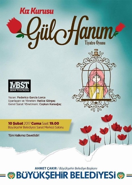 Mbşt Tarafından ‘Kız Kurusu Gül Hanım Adlı Tiyatro Oyunu Sahnelenecek