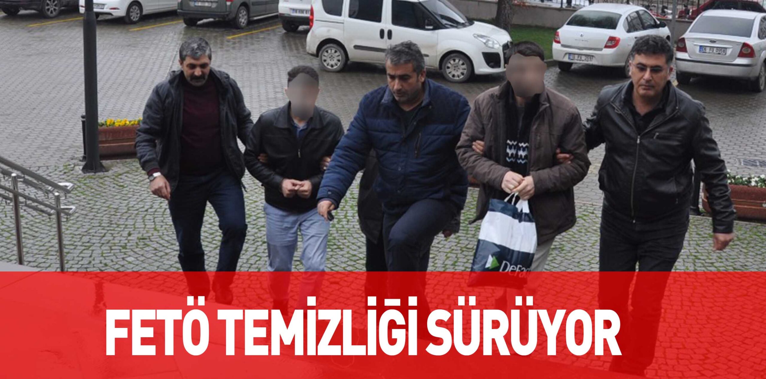 FETÖ TEMİZLİĞİ SÜRÜYOR