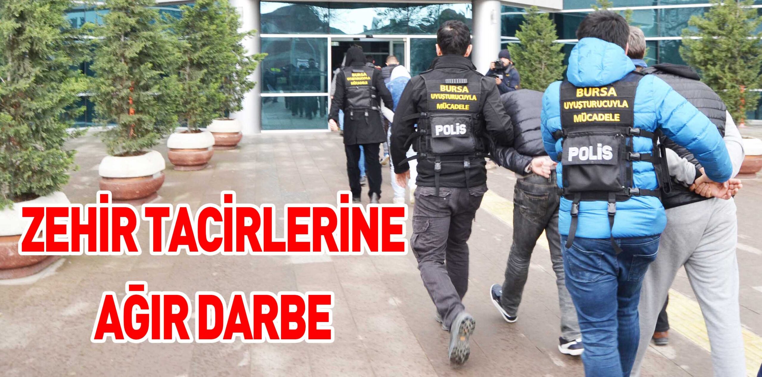 ZEHİR TACİRLERİNE AĞIR DARBE