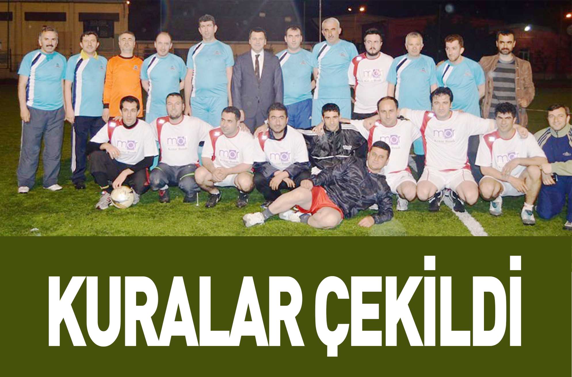 KURALAR ÇEKİLDİ
