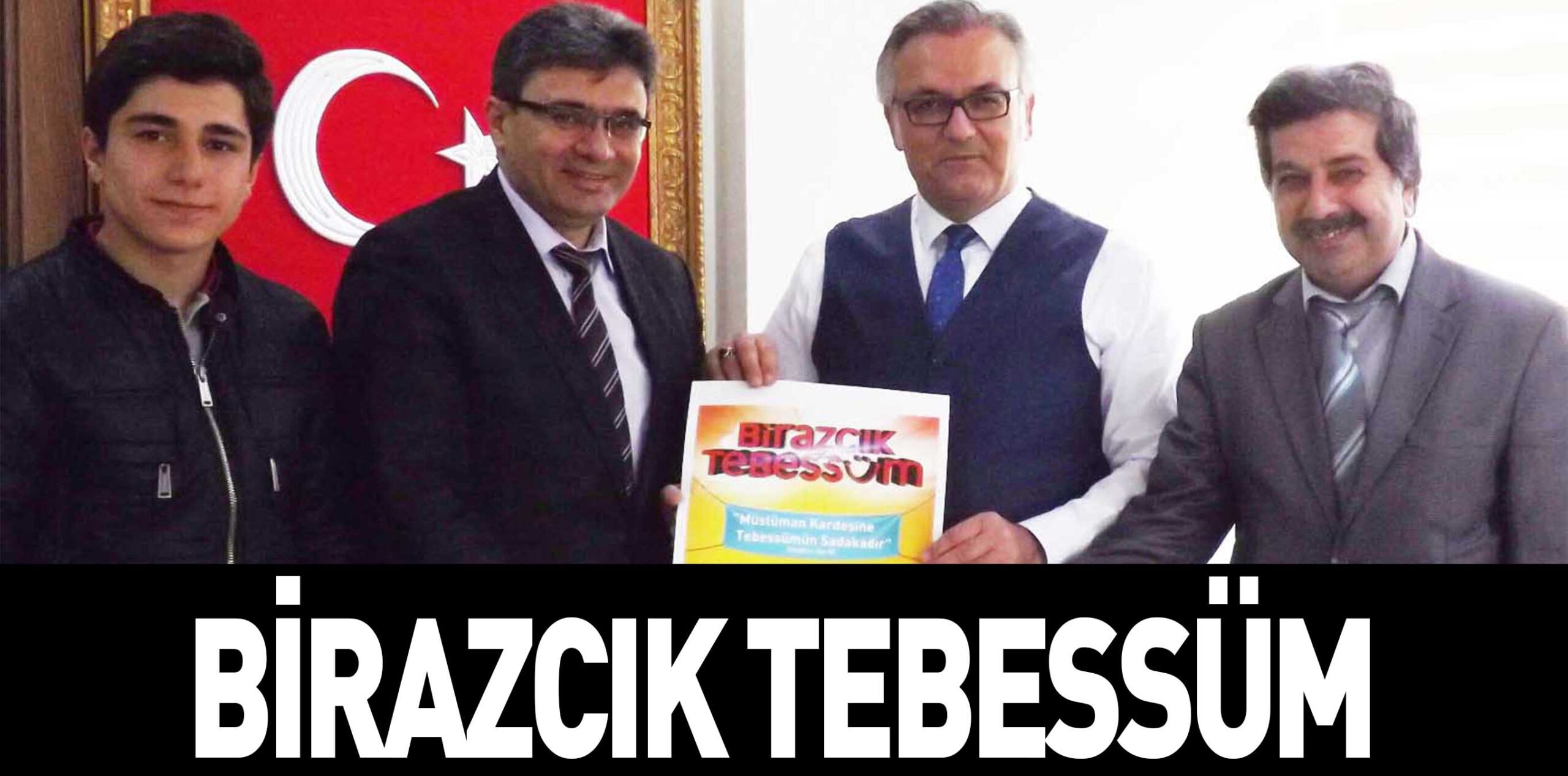 BİRAZCIK TEBESSÜM
