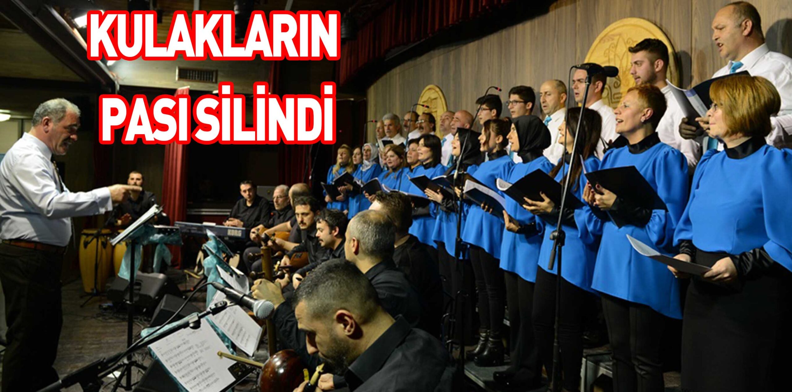 KULAKLARIN PASI SİLİNDİ