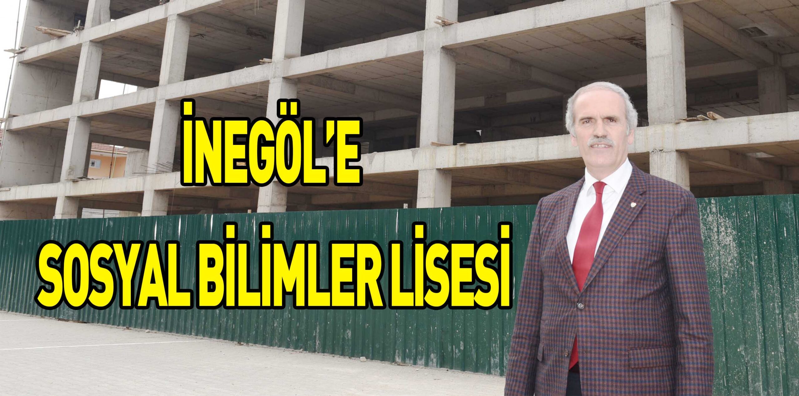 İNEGÖL’E SOSYAL BİLİMLER LİSESİ