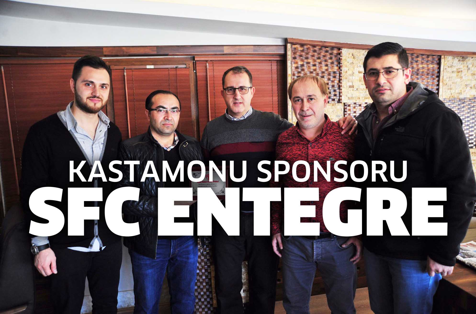 KASTAMONU SPONSORU SFC ENTEGRE