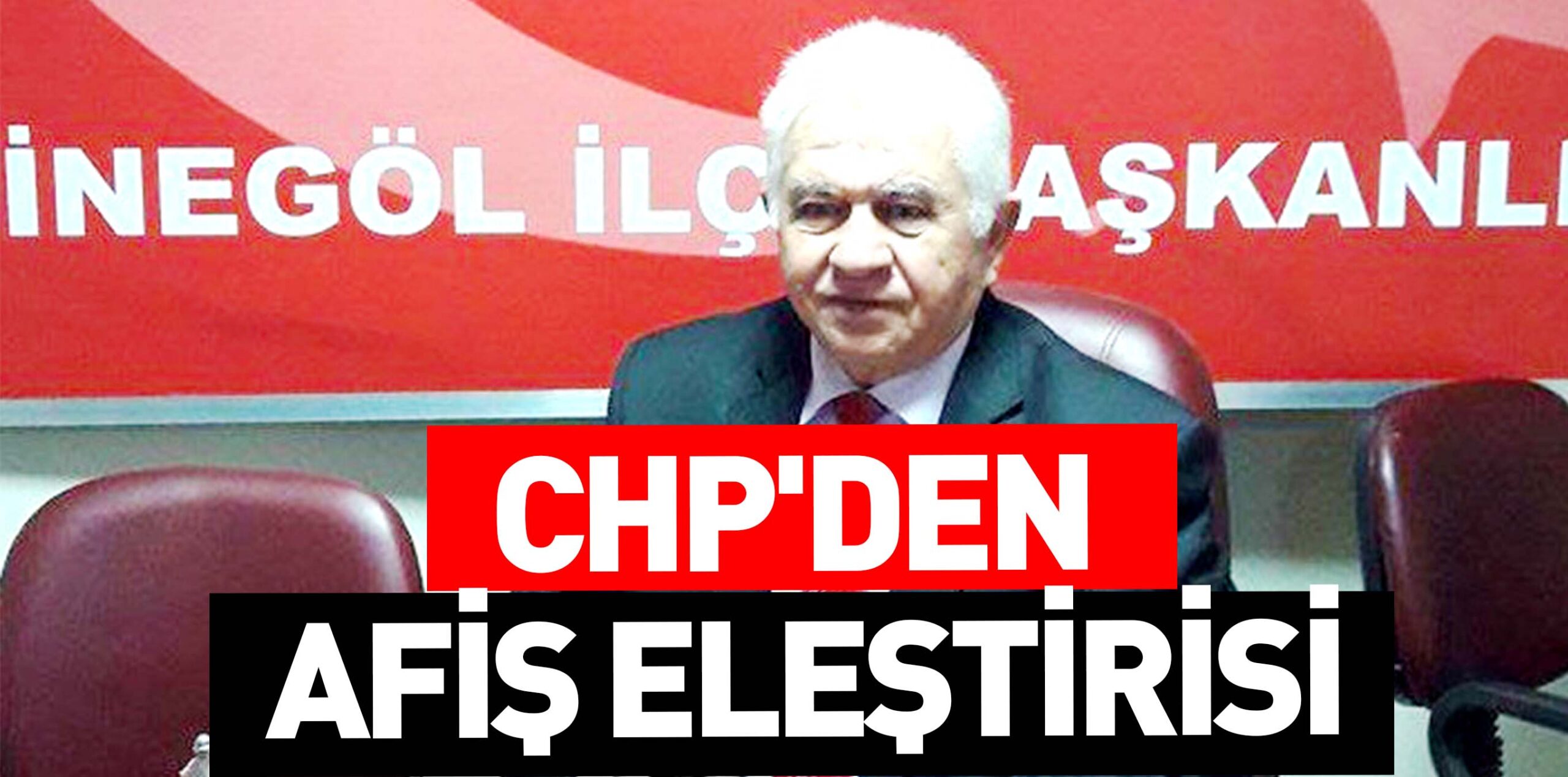 CHP’DEN AFİŞ ELEŞTİRİSİ