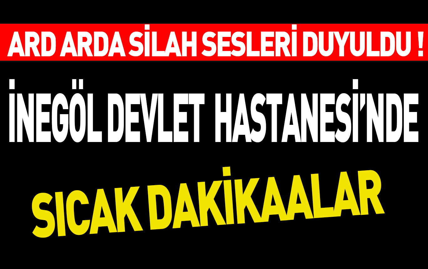 ACİL SERVSİTE SICAK DAKİKALAR