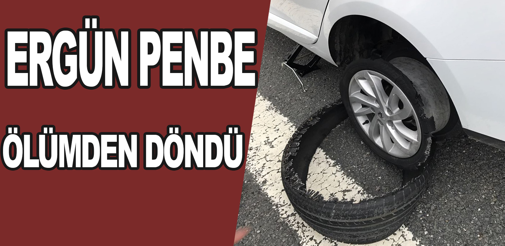 ERGÜN PEMBE KIL PAYI KURTULDU