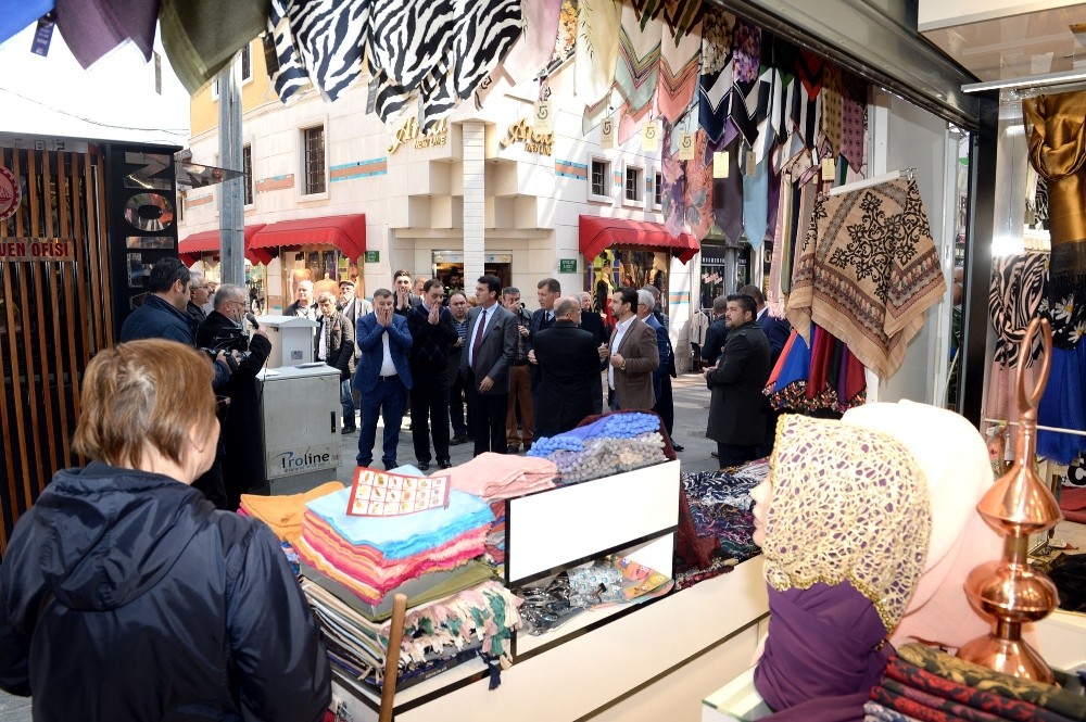 Bursada Çarşılar Dualarla Açılıyor
