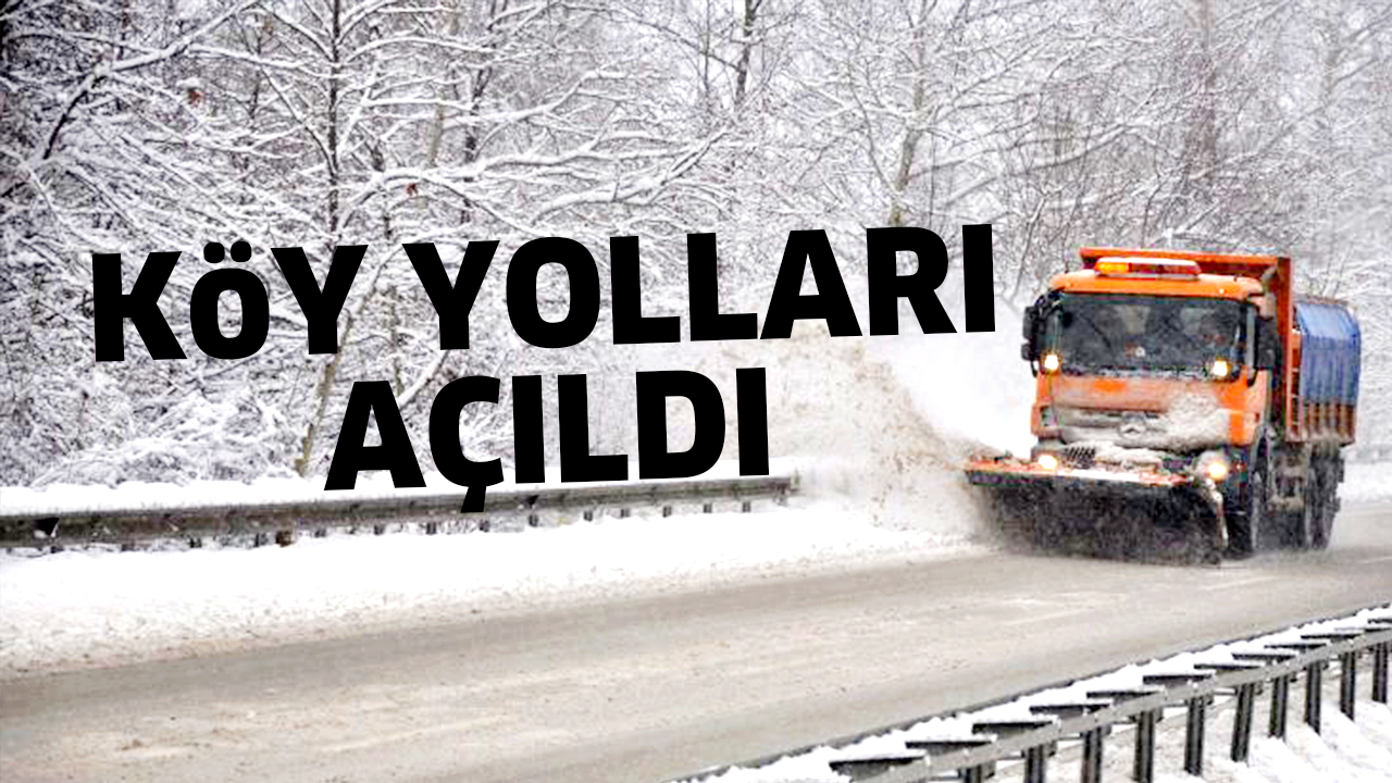 KöY YOLLARINDA KAR ÇALIŞMALARI