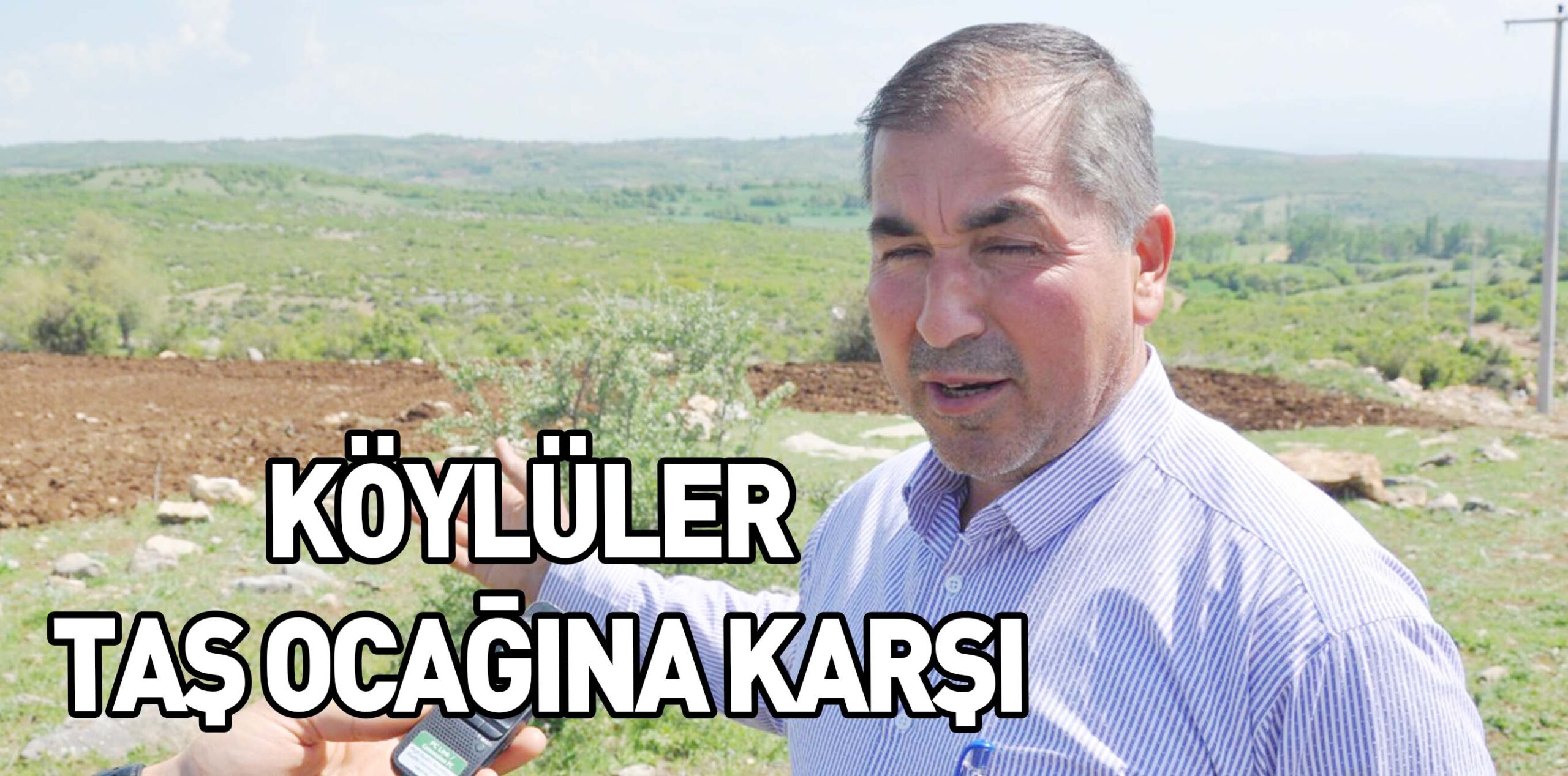 KÖYLÜLER TAŞ OCAĞINA KARŞI