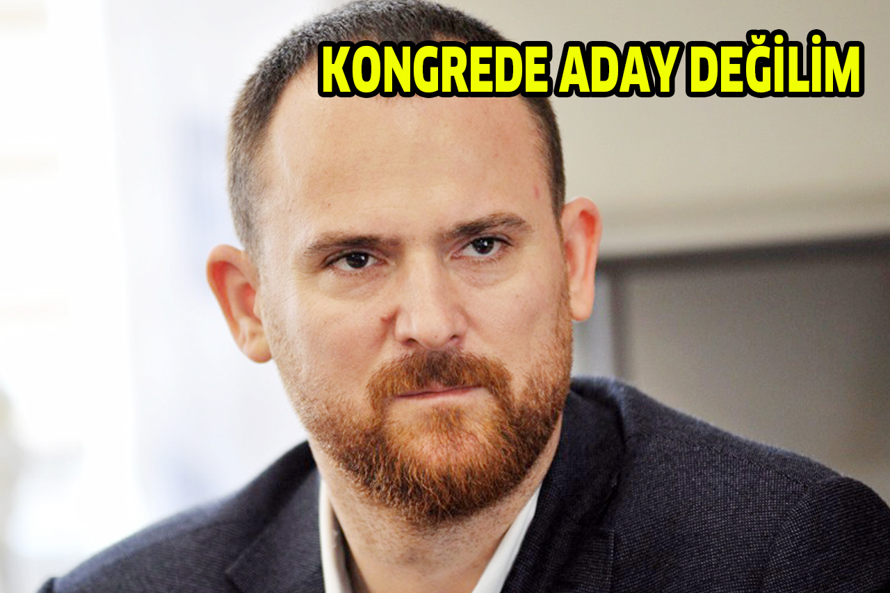 KONGREDE ADAY DEĞİLİM