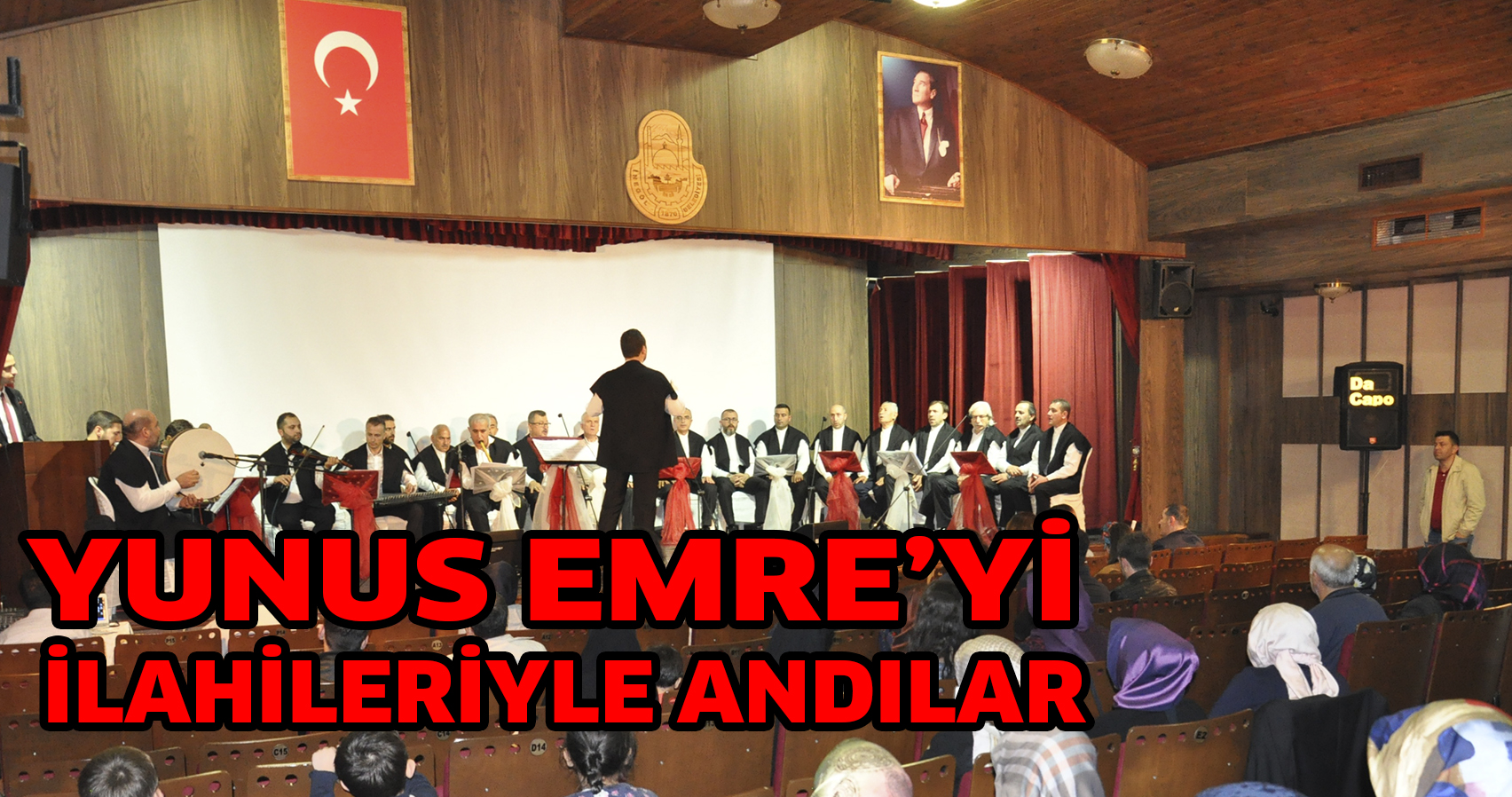YUNUS EMRE’Yİ İLAHİLERİYLE ANDILAR