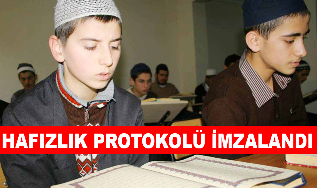 HAFIZLIK PROTOKOLÜ İMZALANDI
