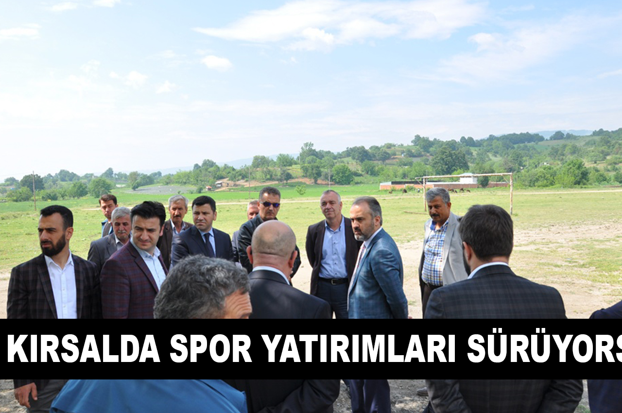 KIRSALDA SPOR YATIRIMLARI SÜRÜYOR
