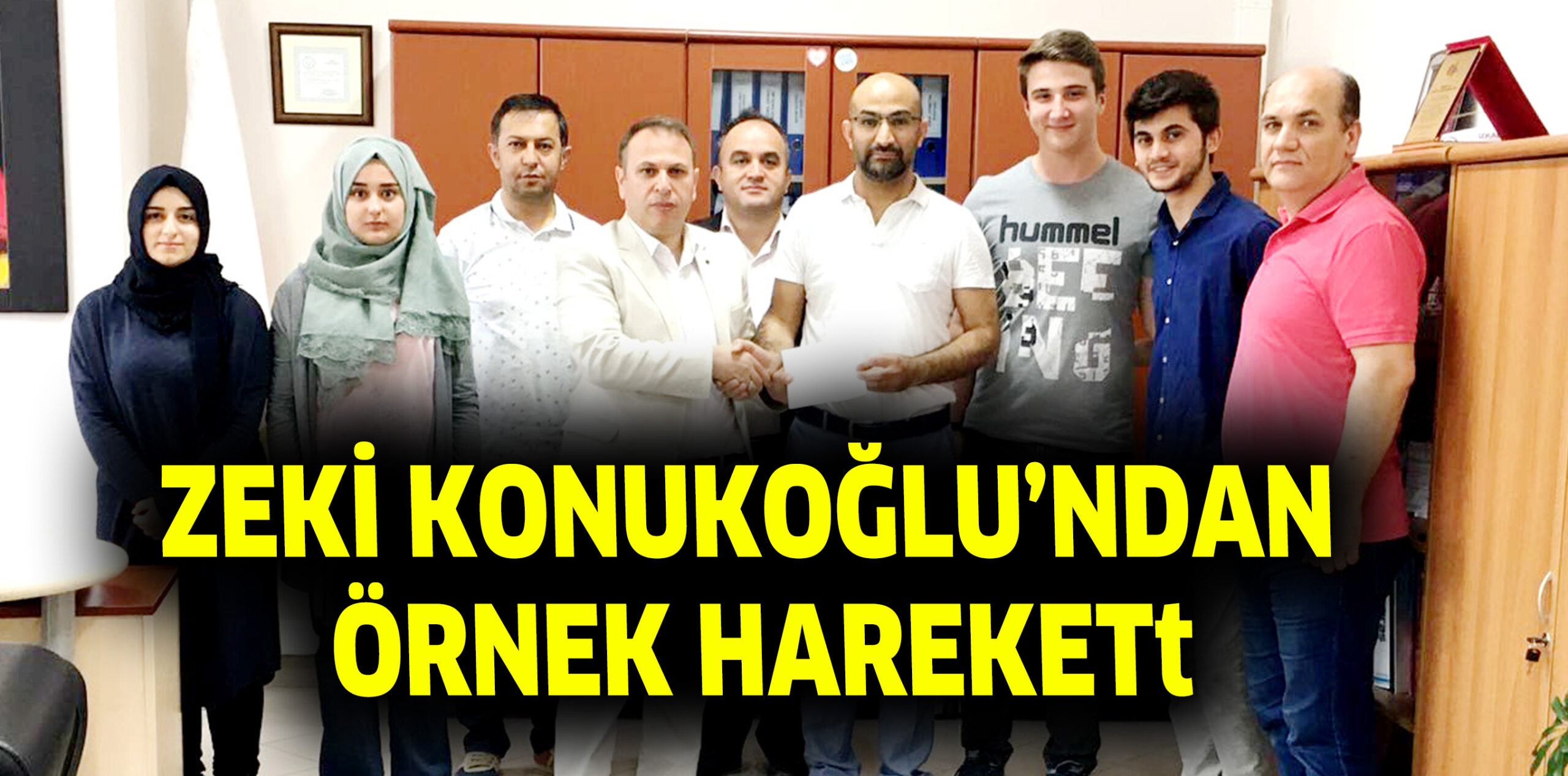 ZEKİ KONUKOĞLU’NDAN ÖRNEK HAREKET