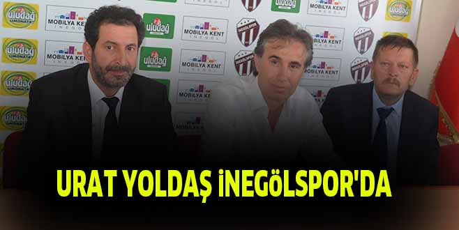 URAT YOLDAŞ iNEGöLSPOR’DA