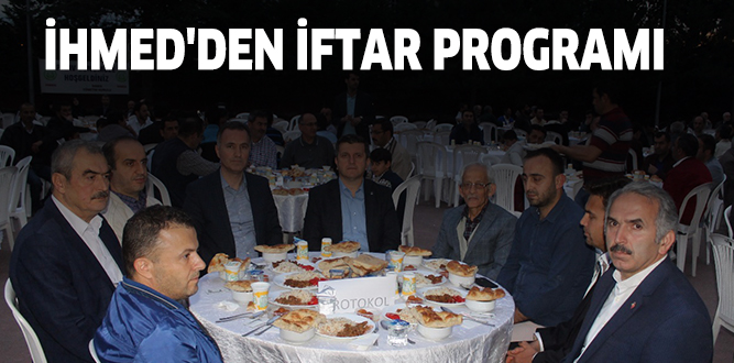 İHMED’DEN İFTAR PROGRAMI