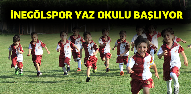 İNEGÖLSPOR YAZ OKULU BAŞLIYOR