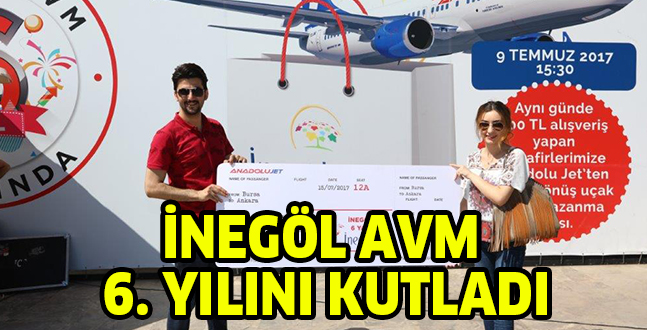 İNEGÖL AVM 6. YILINI KUTLADI