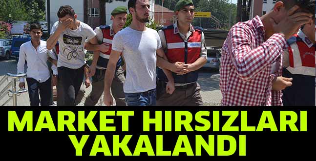 MARKET HIRSIZLARI YAKALANDI