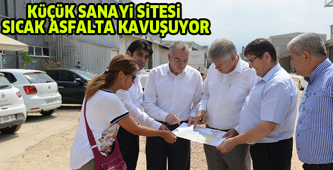 KüÇüK SANAYi SiTESi  SICAK ASFALTA KAVUŞUYOR