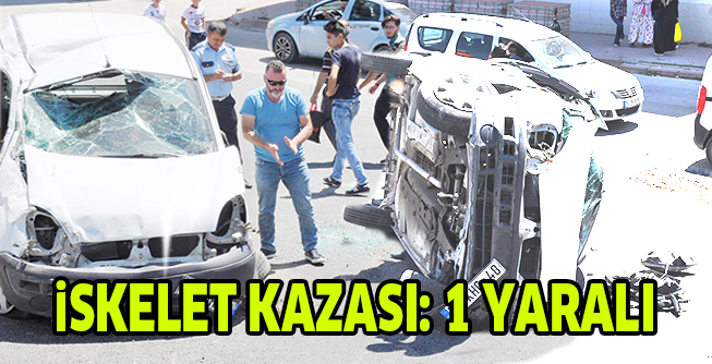 iSKELET KAZASI: 1 YARALI