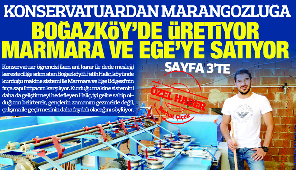 BOĞAZKöY’DE üRETiYOR