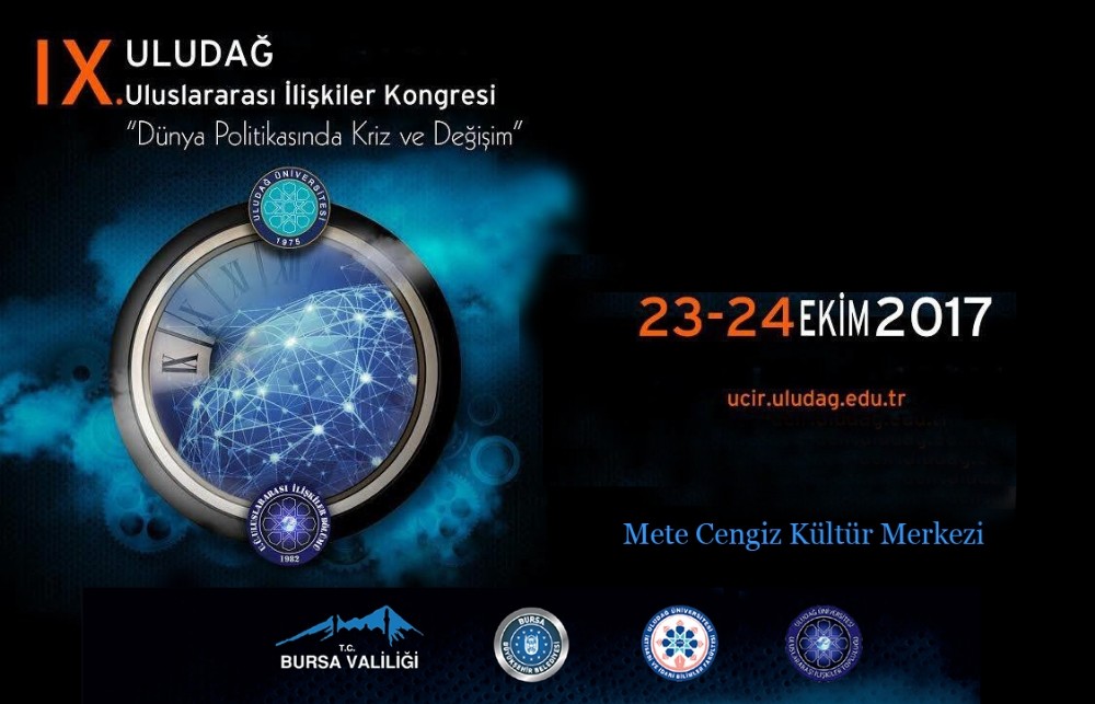 Dünya Politikalarındaki Kriz Uüde Tartışılacak