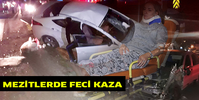 MEZİTLERDE FECİ KAZA
