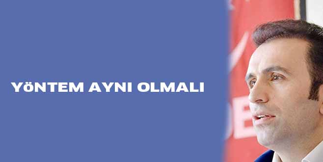 YöNTEM AYNI OLMALI