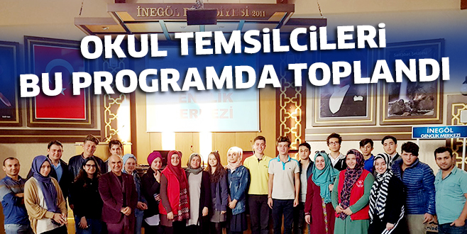 OKUL TEMSiLCiLERi BU PROGRAMDA TOPLANDI