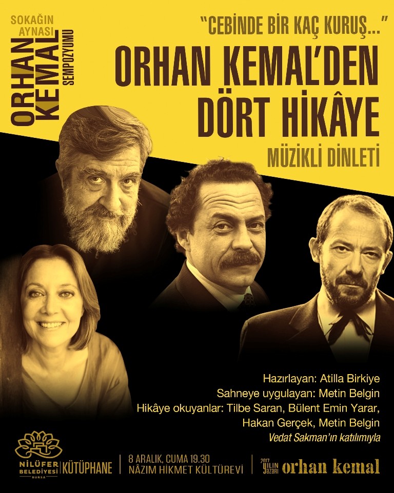 Sokağın Aynası Orhan Kemal Sempozyumu Yazar Ve Sanatçıları Buluşturacak