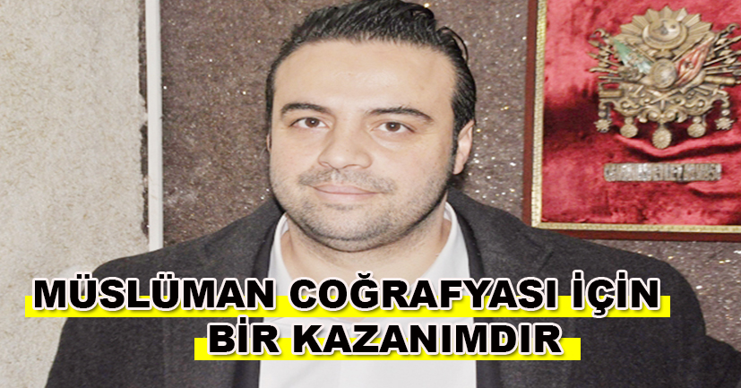 Müslümanlar coğrafya adına kazanımdır