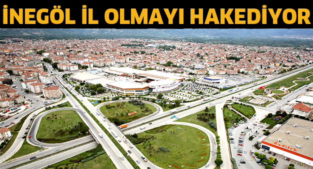 iNEGöL iL OLMAYI HAKEDiYOR