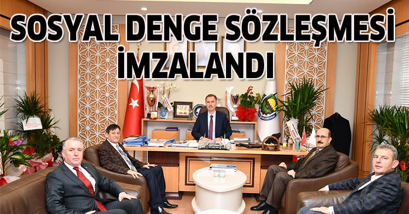 Sosyal denge sözleşmesi imzalandı