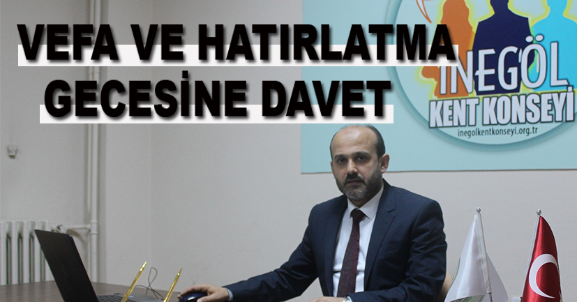Vefa ve hatırlama gecesine davet