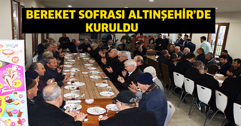 Bereket sofrası Altınşehir’de kuruldu