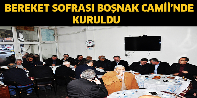 Bereket sofrası  Boşnak Camii’nde kuruldu