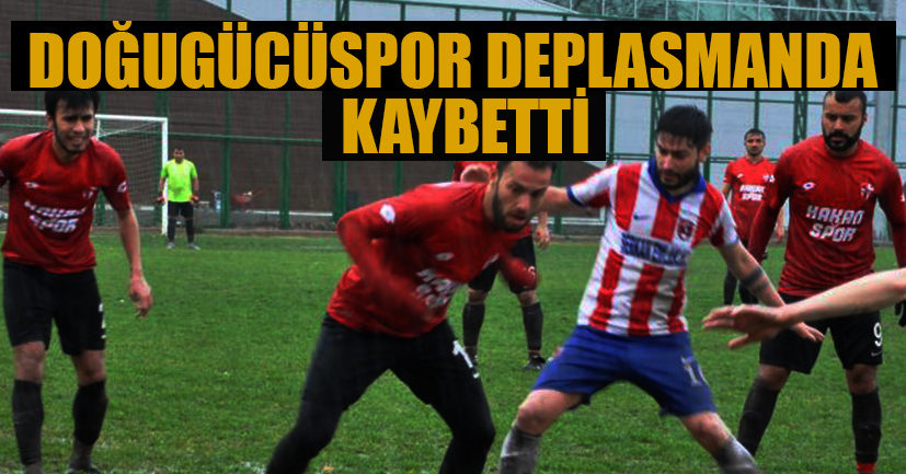 Doğugücüspor deplasmanda kaybetti