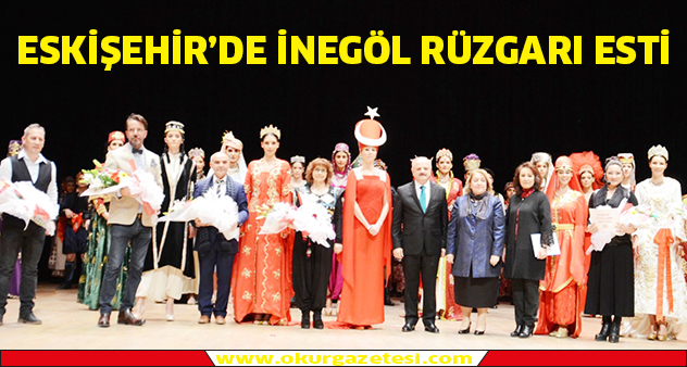 Eskişehir’de İnegöl Belediyesi  Halk Dansları rüzgarı esti