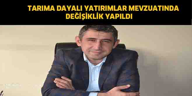 Tarıma dayalı yatırımlar mevzuatında Değişiklik yapıldı