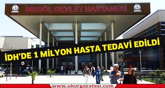 İDH’de 1 milyon hasta tedavi edildi