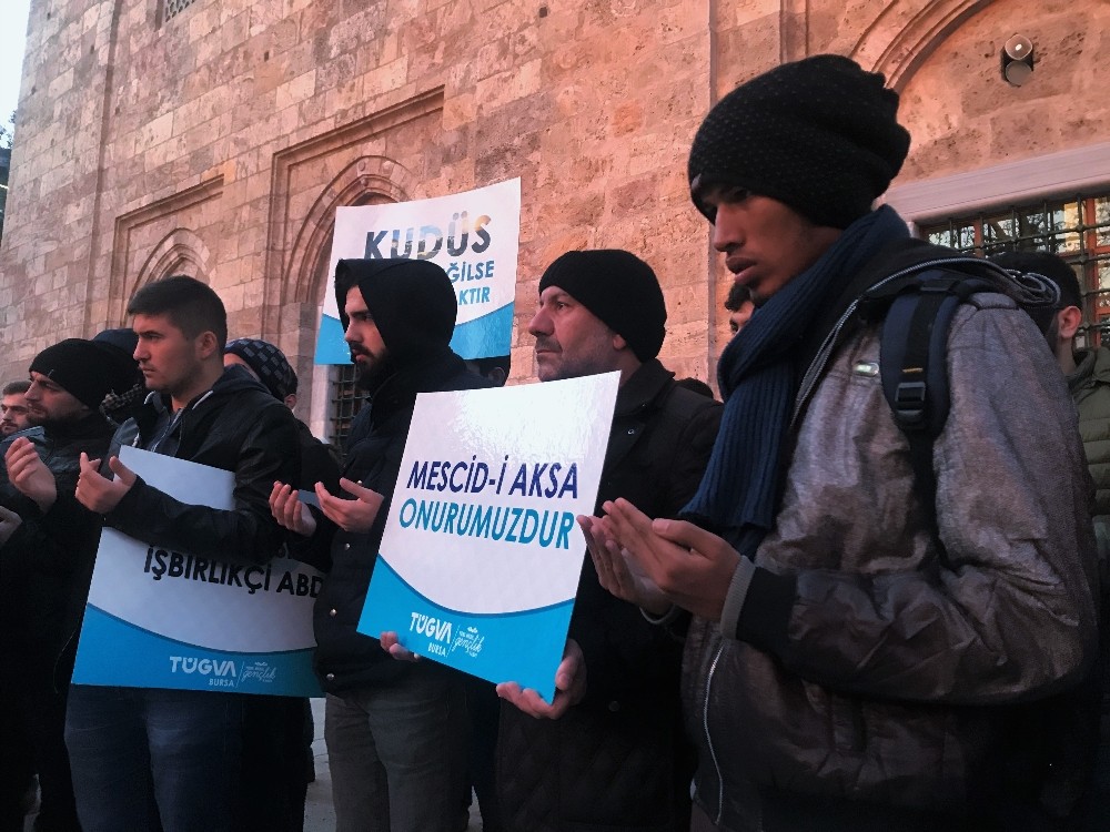 Amerikanın Kudüs Kararına Bursadan Tepki