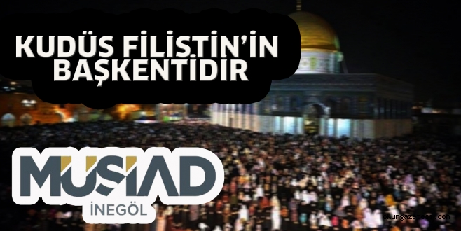Kudüs Filistin’in başkentidir